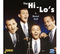 THE HI-LO'S - A MUSICAL THRILL 2 CD NEW