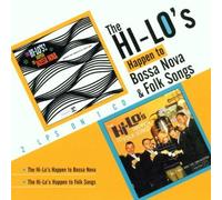 The Hi-Lo's Happen to Bossa Nova & Folk Songs by Hi-Lo's (2002) Audio CD