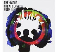 The Hiatus - The Afterglow Tour 2012 (2CDS) [Japan CD] FLCF-4454