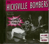 The Hicksville Bombers - Bombs Away