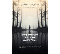 The Hidden Arts of Johatsu (London’s Most Complex Minds)