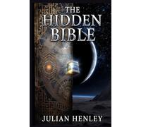 The Hidden Bible: Fringe Theories and Alternative Readings