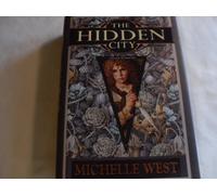 The Hidden City: The House Wars: Book One