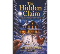 The Hidden Claim (Salt Lake Sleuths)