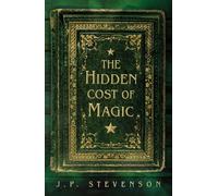 The Hidden Cost of Magic