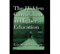 The Hidden Curriculum in Higher Education