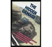 The Hidden Damage by James Stern (1990-02-22)