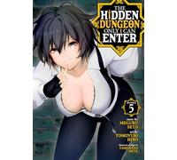 The Hidden Dungeon Only I Can Enter (Manga) Vol. 5