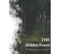 The Hidden Forest: The Biography of an Ecosystem Notebook (Composition Book Journal) (8.5 x 11 Large)