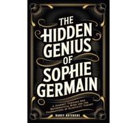 The Hidden Genius of Sophie Germain: A Journey Through Her Mathematical Mind and the Foundations of Elasticity Theory
