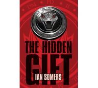The Hidden Gift (Ross Bentley's Hidden Gift)