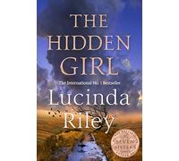 The Hidden Girl: Lucinda Riley