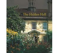 The Hidden Hall - Portrait of a Cambridge College