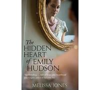 The Hidden Heart Of Emily Hudson