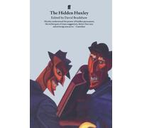The Hidden Huxley: Contempt and Compassion for the Masses 1919-1937