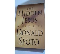The Hidden Jesus: A New Life