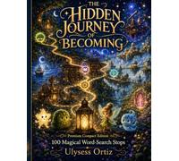 The Hidden Journey of Becoming: A 100-Level Word-Search Adventure
