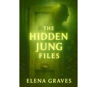 The Hidden Jung Files: Exiled Selves, Shadow Sabotage, and the Hidden Patterns That Keep You Stuck