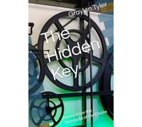 The Hidden Key: Poems from the Threshold of the Divine