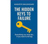 The Hidden Keys to Failure