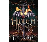 The Hidden King Complete Series