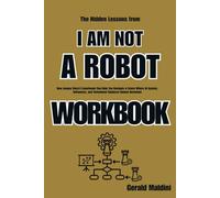 The Hidden Lessons from I Am Not a Robot: How Joanna Stern’s Experiment Can Help You Navigate a Future Where AI Assists, Influences, and Sometimes Replaces Human Decisions