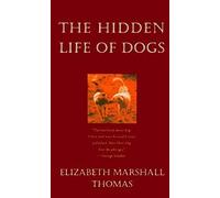 The Hidden Life of Dogs