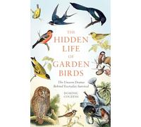 The Hidden Life of Garden Birds
