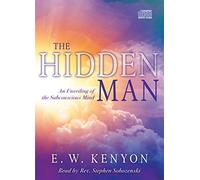 The Hidden Man: An Unveiling of the Subconscious Mind