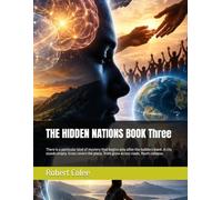 THE HIDDEN NATIONS BOOK Three: There is a particular kind of mystery that begins only after the builders leave. A city stands empty. Grass covers the plaza. Trees grow across roads. Roofs collapse.