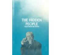 The Hidden People: Tales from the Shaws