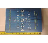 The Hidden Power of the Gospels: Four Questions, Four Paths, One Journey