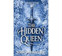 The Hidden Queen: 1 (Chains of Fate)