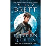 The Hidden Queen: Book Two of The Nightfall Saga