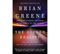 The Hidden Reality: Parallel Universes and the Deep Laws of the Cosmos