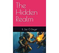 The Hidden Realm (Tales of Tirnannóg)