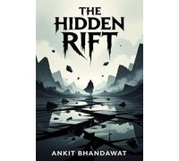 The Hidden Rift
