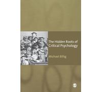 The Hidden Roots of Critical Psychology: Understanding the Impact of Locke, Shaftesbury and Reid