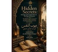 The Hidden Secrets: Anatomy of the Soul's Flaws & The Map of Salvation