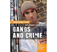 The Hidden Story of Gangs and Crime (Undercover Story)