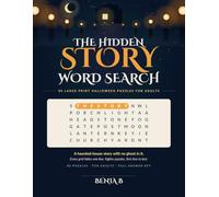 The Hidden Story Word Search: 80 Large Print Halloween Puzzles for Adults: Every Grid Hides One Line of a Haunted-House Story with No Ghost in It (The Hidden Word Search Collection)