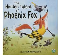 The Hidden Talent of Phoenix Fox