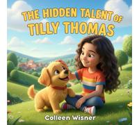 The Hidden Talent of Tilly Thomas
