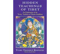 The Hidden Teachings of Tibet: An Explanation of the Term Tradition