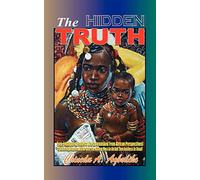 The Hidden Truth