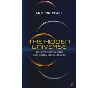The Hidden Universe : An Investigation into Non-Human Intelligences