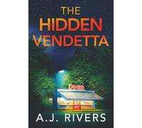 The Hidden Vendetta: 19 (Ava James FBI Mystery)
