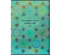 The Hidden Words of Baha'u'llah: Illustrated by Corinne Randall (Baha'i Books)