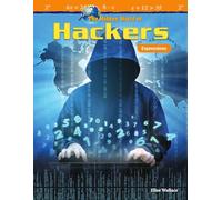 The Hidden World of Hackers: Expressions (Mathematics in the Real World)