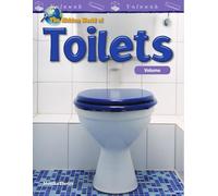 The Hidden World of Toilets: Volume (Mathematics in the Real World)